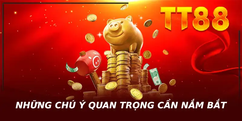 Nhưng chú ý quan trong cần nắm bắt